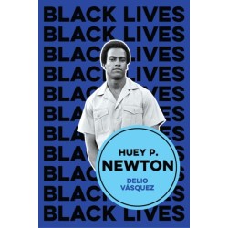 Huey P. Newton: I am We