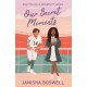 Our Secret Moments: A spicy, open door, football player x journalism major romance for 2025