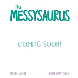 A DinoFeelings Book: The Messysaurus