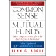 Common Sense on Mutual Funds, Updated 10th Anniversary Edition