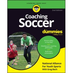 Coaching Soccer For Dummies