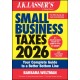 J.K. Lasser's Small Business Taxes 2026: Your Complete Guide to a Better Bottom Line