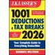 J.K. Lasser's 1001 Deductions and Tax Breaks 2026: Your Complete Guide to Everything Deductible