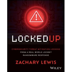 Locked Up: Cybersecurity Threat Mitigation Lessons from A Real-World LockBit Ransomware Response