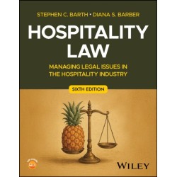 Hospitality Law: Managing Legal Issues in the Hospitality Industry