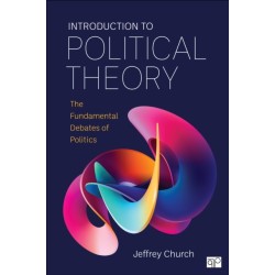 Introduction to Political Theory: The Fundamental Debates of Politics
