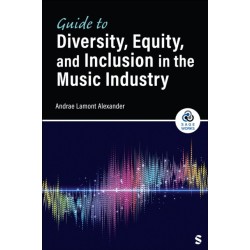 Guide to Diversity, Equity, and Inclusion in the Music Industry