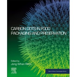 Carbon Dots in Food Packaging and Preservation