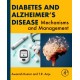 Diabetes and Alzheimer's Disease: Mechanisms and Management