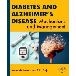 Diabetes and Alzheimer's Disease: Mechanisms and Management