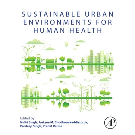 Sustainable Urban Environments for Human Health