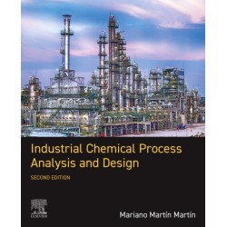 Industrial Chemical Process Analysis and Design