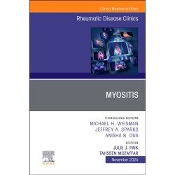 Myositis, An Issue of Rheumatic Disease Clinics of North America