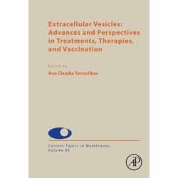 Extracellular Vesicles: Advances and Perspectives in Treatments, Therapies, and Vaccination