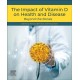 The Impact of Vitamin D on Health and Disease: Beyond the Bones