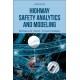 Highway Safety Analytics and Modeling