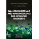 Nanobiomaterials and Nanomedicines for Metabolic Disorders