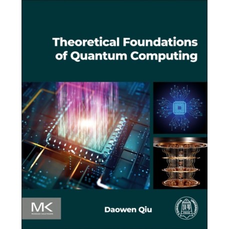 Theoretical Foundations of Quantum Computing
