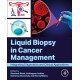 Liquid biopsy in Cancer Management: Integrating Diagnostics and Clinical Applications