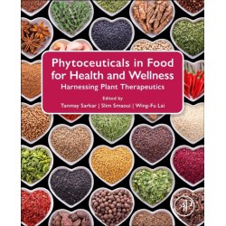 Phytoceuticals in Food for Health and  Wellness: Harnessing Plant Therapeutics