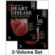 Braunwald's Heart Disease, 2 Vol Set: A Textbook of Cardiovascular Medicine
