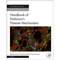 Handbook of Parkinson's Disease Mechanisms
