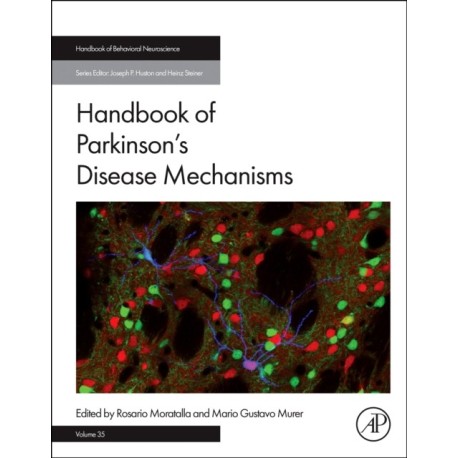 Handbook of Parkinson's Disease Mechanisms