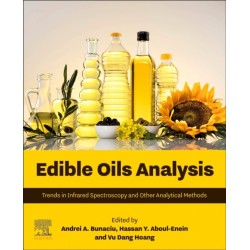 Edible Oils Analysis: Trends In Infrared Spectroscopy And Other Analytical Methods