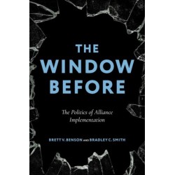 The Window Before: The Politics of Alliance Implementation