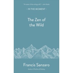 The Zen of the Wild