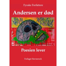 Andersen er død. Poesien lever