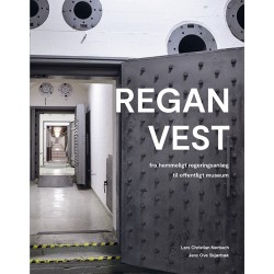 REGAN Vest: Fra hemmeligt regeringsanlæg til offentligt museum