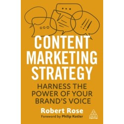 Content Marketing Strategy: Harness the Power of Your Brand’s Voice