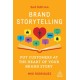 Brand Storytelling: Put Customers at the Heart of Your Brand Story