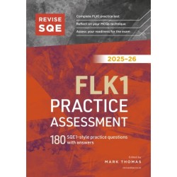 Revise SQE FLK1 Practice Assessment 2025/26: 180 SQE1-style questions with answers