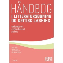 Håndbog i litteratursøgning og kritisk læsning: Redskaber til evidensbaseret praksis