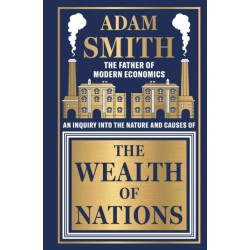 The The Wealth of Nations: Deluxe Hardbound Edition