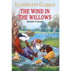 The Wind in the Willows : Illustrated Children Classics: English Novel With Review Questions