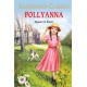 Pollyanna : Illustrated Children Classics: English Novel With Review Questions
