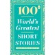 100 World's Greatest Short Stories: Collectable Edition (Foil)