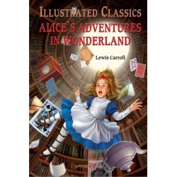 Alice in Wonderland: Illustrated Children Classics: English Novel With Review Questions