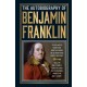 The The Autobiography of Benjamin Franklin: Deluxe Hardbound Edition
