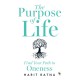 The Purpose of Life: Find Your Path to Oneness