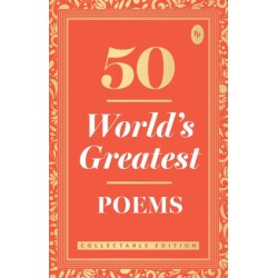 50 World's Greatest Poems: Collectable Edition