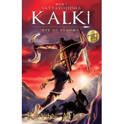 Satyayoddha Kalki: Eye of Brahma: Book 2
