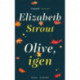 Olive, igen