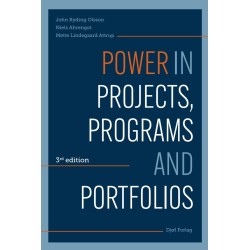 Power in Projects, Programs and Portfolios: Achieve project excellence and create change with strategic impact