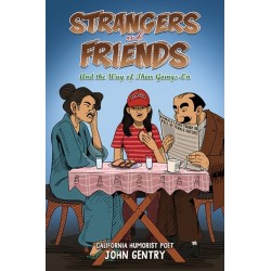 Strangers and Friends: And the Way of Their Goings-On