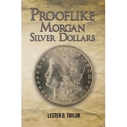 Prooflike Morgan Silver Dollars