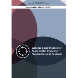 Evidence-Based Practice for Public Health Emergency Preparedness and Response
